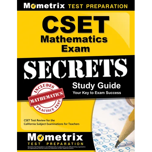 Cset Mathematics Exam Secrets Study Guide: Cset Test Review for the California Subject Examinations for Teachers - Paperback