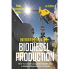 Introduction to Biodiesel Production 1st Edition: How to Create Your Own Batches and a Waste Oil Processor at Home. - Paperback