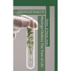 Moringa Oleifera--The Tree of Life: And the Leaves of the Tree Were for the Healing of the Nations. - Paperback