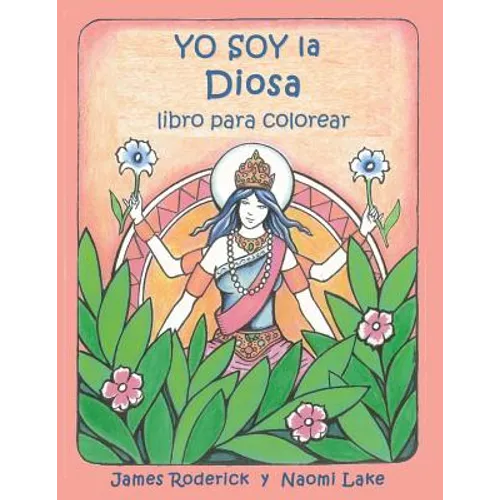 YO SOY la DIOSA: un libro para colorear - Paperback