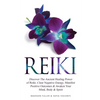 Reiki: Discover The Ancient Healing Power of Reiki. Clear Negative Energy, Manifest Positive Outcomes & Awaken Your Mind, Body & Spirit (2 Books) - Paperback