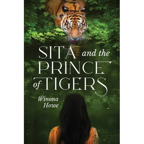 Sita and the Prince of Tigers - Paperback