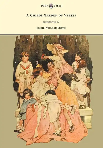 A Child's Garden of Verses - Illustrated by Jessie Willcox Smith - Hardcover
