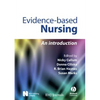 Evidence-Based Nursing: An Introduction - Paperback