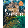 Best of the World: 1,000 Destinations of a Lifetime - Hardcover