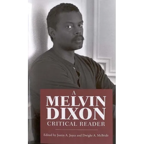 A Melvin Dixon Critical Reader - Paperback