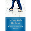 In Step with the Spirit - Paperback