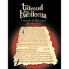 El Talmud de Babilonia: Tratado de Berajot (Bendiciones) - Paperback
