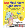 100 Must Know Sight Words: For Kindergarten and Preschool Kids Learning to Write and Read Ages 3-5 prescholer Workbook - Paperback