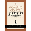 A Woman's Cry For Help - Paperback