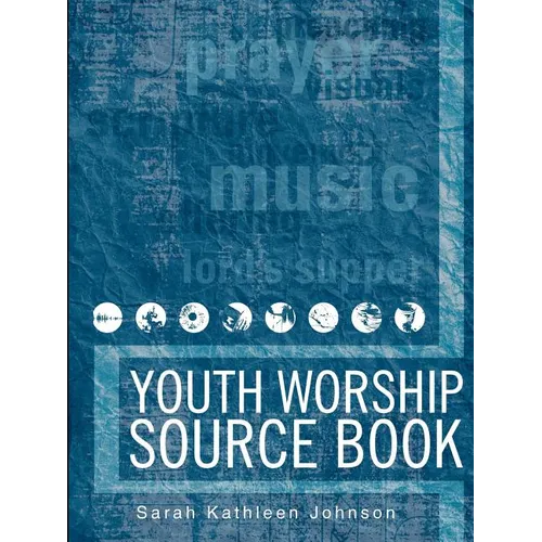 Youth Worship Source Book - Paperback