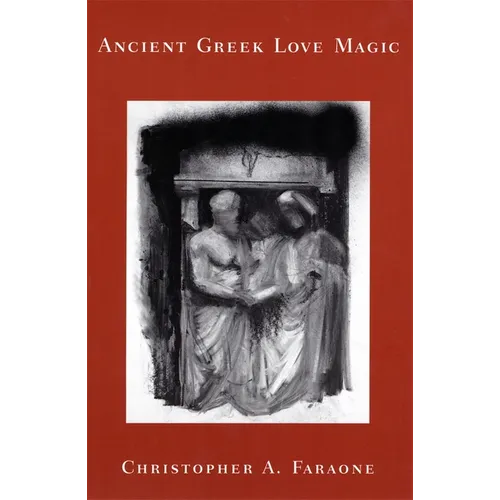 Ancient Greek Love Magic - Paperback