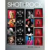 Shot! by Rock: The Photography of Mick Rock - Hardcover