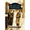 Haverford Township - Hardcover