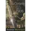 Más Cortante Que una Espada de Dos Filos: Un Resumen de Dieciséis Mensajes Trascendentales que han cambiado las vidas de miles de personas - Paperback
