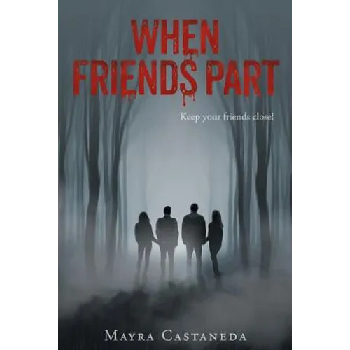 When Friends Part - Paperback