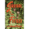 Survival of the Fittest - Paperback