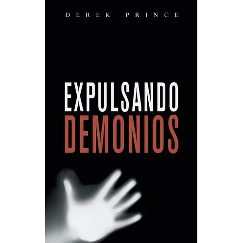 Expelling Demons - SPANISH - Paperback