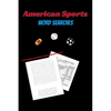American Sports Word Search: A Word Search Book for Sports Fans-100 Puzzles and Over 2500 Words - Paperback