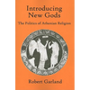 Introducing New Gods: The Politics of Athenian Religion - Paperback