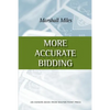 More Accurate Bidding - Paperback