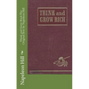 Think and Grow Rich The Original Text by Napoleon Hill - Paperback