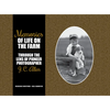 Memories of Life on the Farm: Through the Lens of Pioneer Photographer J. C. Allen - Hardcover