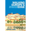 Walking Europe's Edge: Reflections on Portugal - Paperback