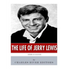 American Legends: The Life of Jerry Lewis - Paperback