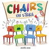 Chairs on Strike: A Funny, Rhyming, Read Aloud Kid's Book For Preschool, Kindergarten, 1st grade, 2nd grade, 3rd grade, 4th grade, or Early Readers - Paperback