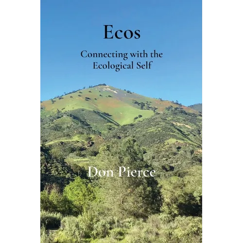 Ecos: Connecting with the Ecological Self - Paperback