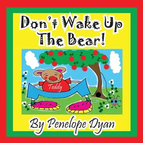 Don't Wake Up the Bear! - Paperback