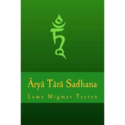 Arya Tara Sadhana - Paperback