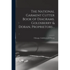 The National Garment Cutter Book of Diagrams. Goldsberry & Doran, Proprietors .. - Paperback