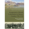Reappraisals of British Colonisation in Atlantic Canada, 1700-1930 - Paperback