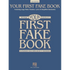 Your First Fake Book - C Edition Beginner Piano Songbook with Large Notation Simplified Chords and Lyrics 100 Easy Songs for Piano Keyboard and Voice - Paperback
