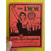 I.W.W. Little Red Songbook: Nineteenth Edition from 1923 with All of the Classic Hits - Paperback