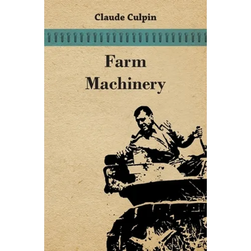 Farm Machinery - Paperback