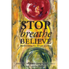 Stop Breathe Believe: Mindful Living One Thought at a Time - Paperback