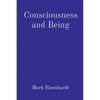 Consciousness and Being - Paperback