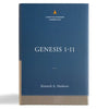 Genesis 1-11:26: The Christian Standard Commentary - Hardcover