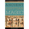 Ancient Egyptian Magic - Paperback