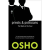 Priests and Politicians: The Mafia of the Soul - Paperback