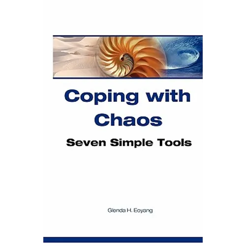 Coping With Chaos: Seven Simple Tools - Paperback