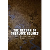 The Return of Sherlock Holmes: The Adventure of the Empty House - Paperback