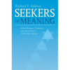 Seekers of Meaning: Baby Boomers, Judaism, and the Pursuit of Healthy Aging - Paperback