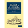 The Book of the Farm - Volume 3 - Paperback