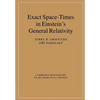 Exact Space-Times in Einstein's General Relativity - Paperback