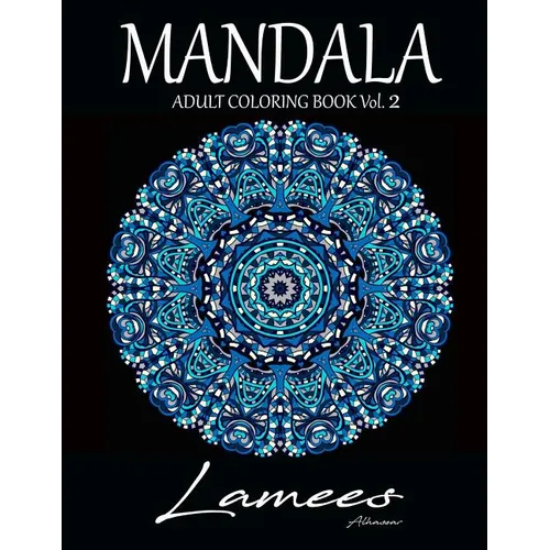 Mandala: Adult Coloring Book Vol. 2 - Paperback