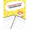 Subtraction Workbook: One Page A Day Math Single and Double Digit Subtraction Problem Workbook for Prek to 1st Grade Students - Paperback